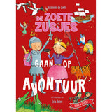 De zoete zusjes op avontuur